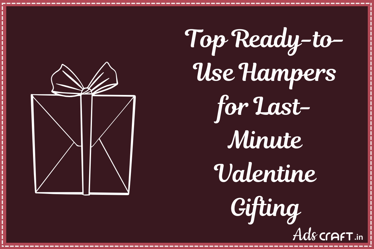 Top Ready-to-Use Hampers for Last-Minute Diwali Gifting - Adscraft.in