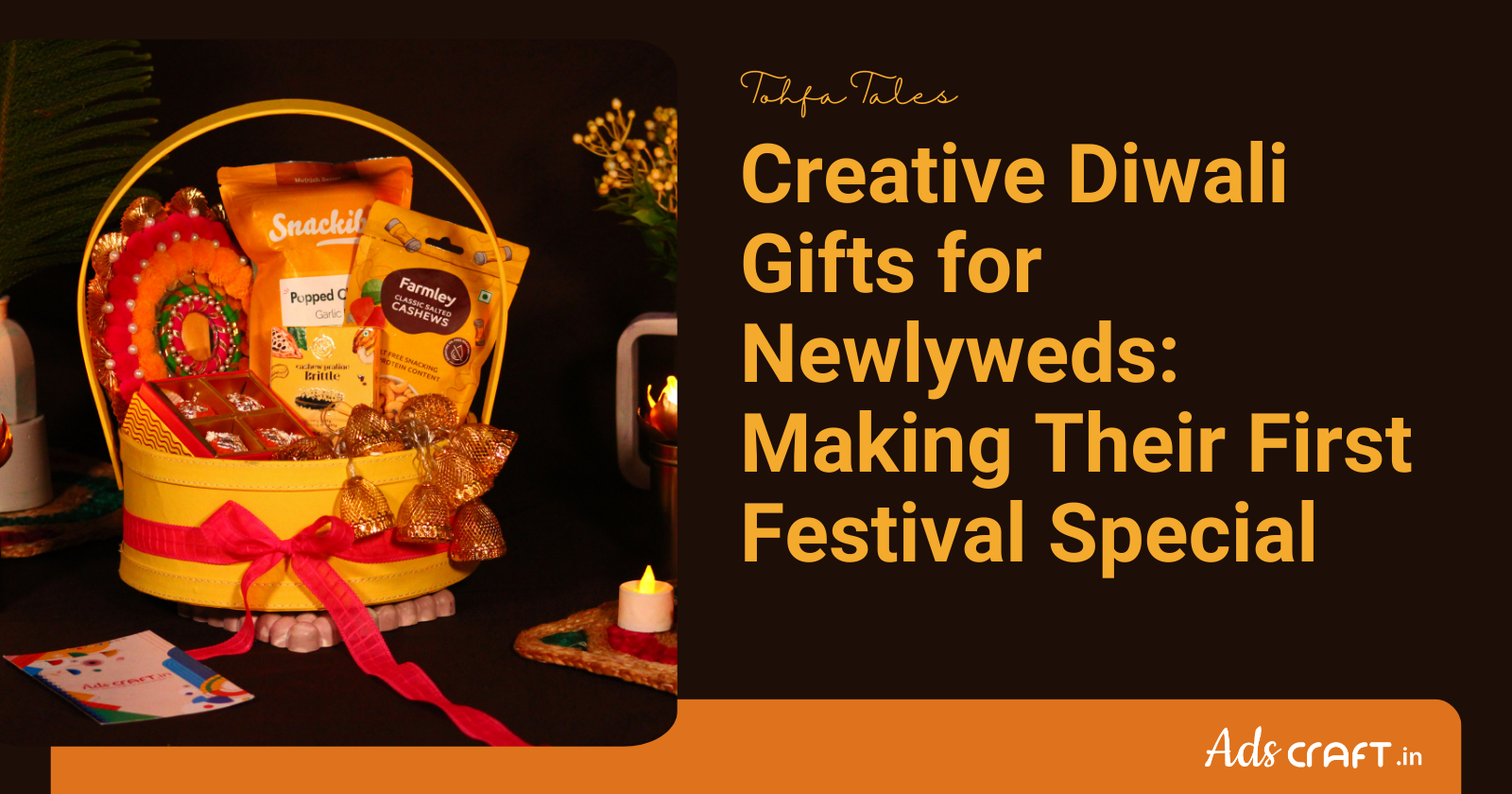 Creative Diwali Gifts for Newlyweds: Making Their First Festival Special