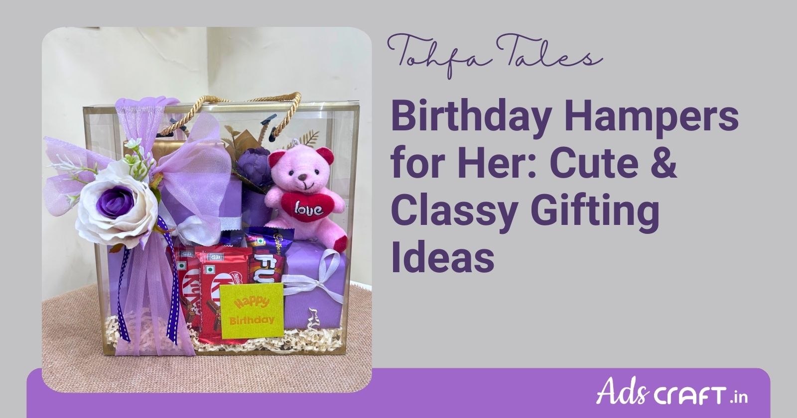 Birthday Hampers for Her – Cute & Classy Gifting Ideas