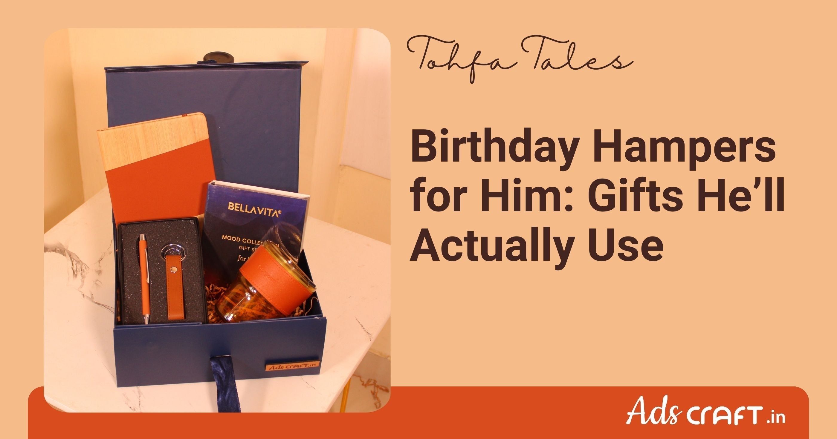 Birthday Hampers for Him – Gifts He’ll Actually Use